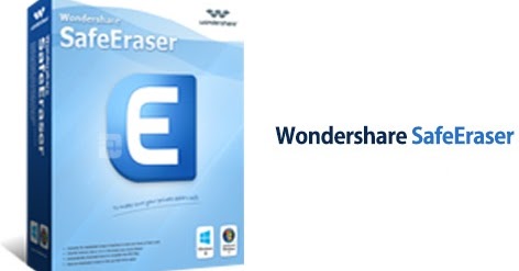 Wondershare SafeEraser 4.9.9.16 Crack & Serial Key Download