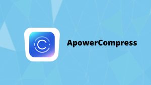 ApowerCompress v1.1.16.2 Crack + Serial Key Download 2022